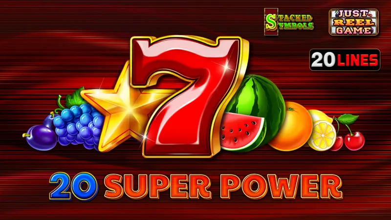 20 Super Power — EGT
