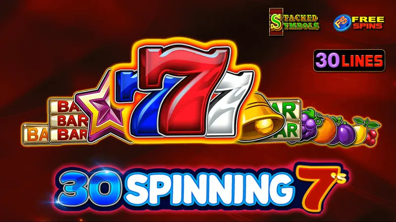 30 Spinning 7's — EGT