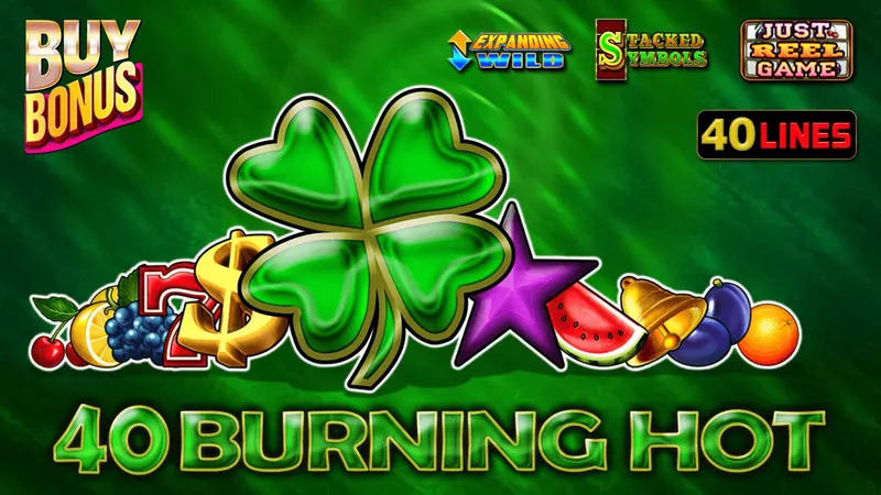 40 Burning Hot Bonus Buy — EGT