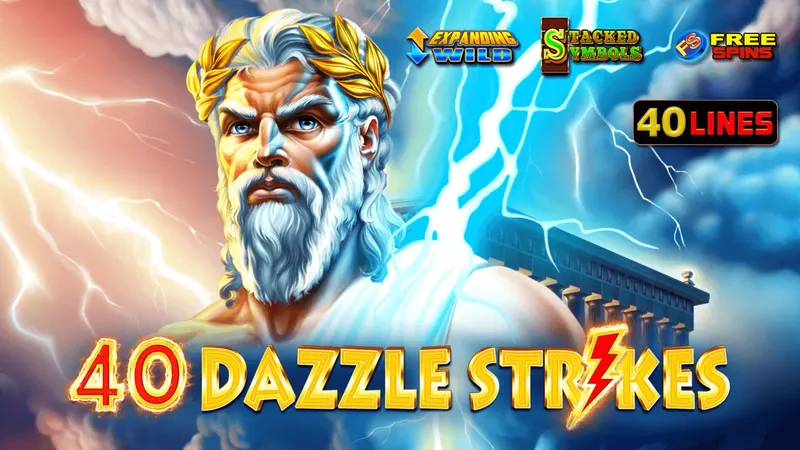 40 Dazzle Strikes — EGT