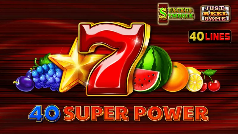 40 Super Power — EGT