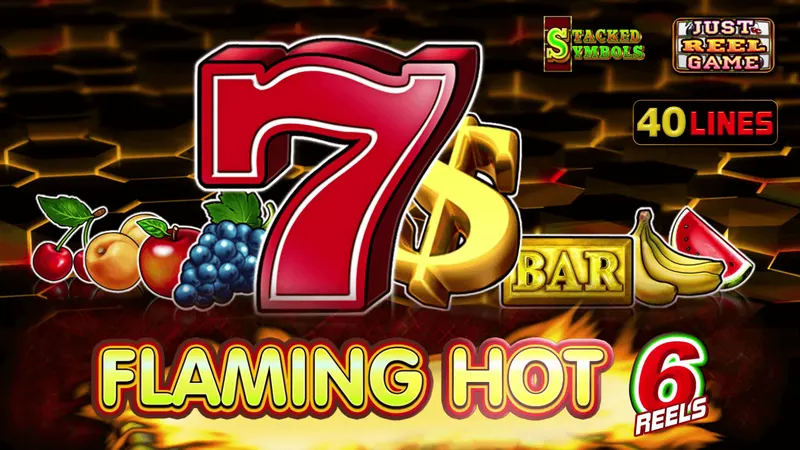 Flaming Hot 6 Reels — EGT