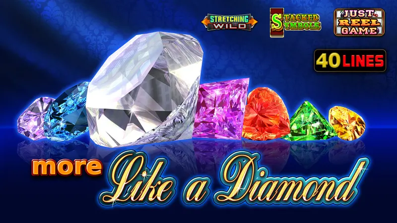more Like a Diamond — EGT
