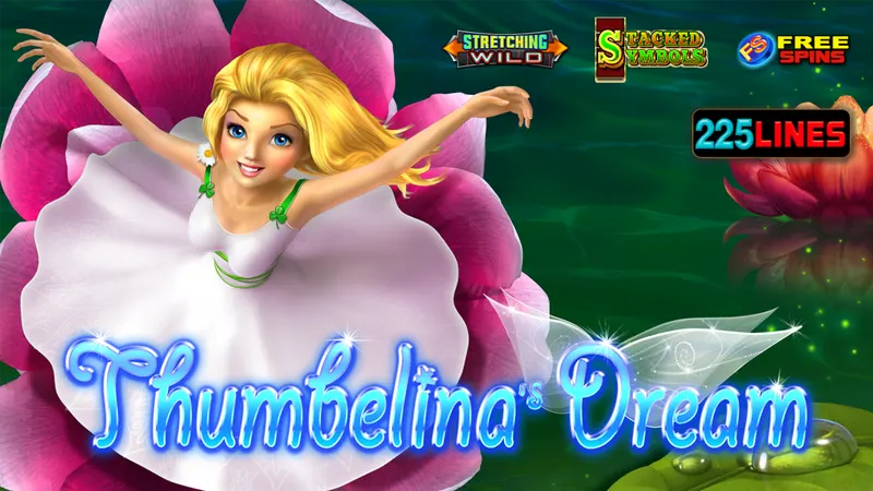 Thumbelina's Dream — EGT