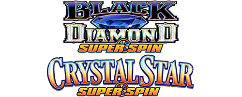 Black Diamond Super Spin™ & Crystal Star Super Spin™ — Everi