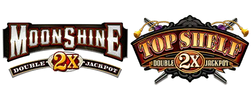 Moonshine Double Jackpot™ and Top Shelf Double Jackpot™ — Everi