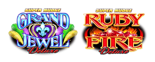 Super Nudge Grand Jewel Deluxe & Super Nudge Ruby Fire Deluxe — Everi