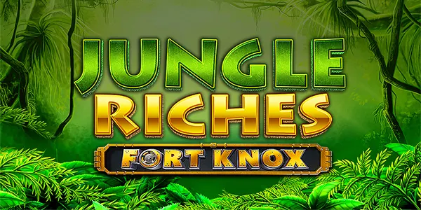 Fort Knox Jungle Riches — IGT