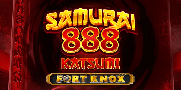 Fort Knox Samurai 888 Katsumi — IGT