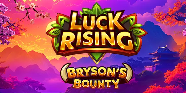 Luck Rising Brysons Bounty — IGT