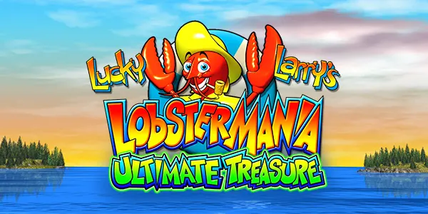 Lucky Larrys Lobstermania Ultimate Treasure — IGT