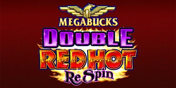 Megabucks Double Red Hot Respin