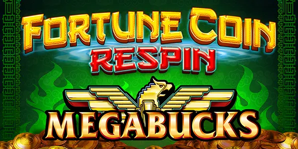 Megabucks Fortune Coin Respin