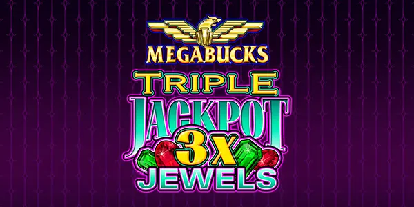 Megabucks Triple Jackpot Jewels