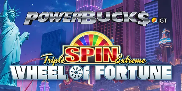 Powerbucks Wheel of Fortune Triple Spin Extreme