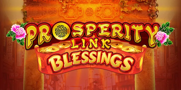 Prosperity Link Blessings — IGT