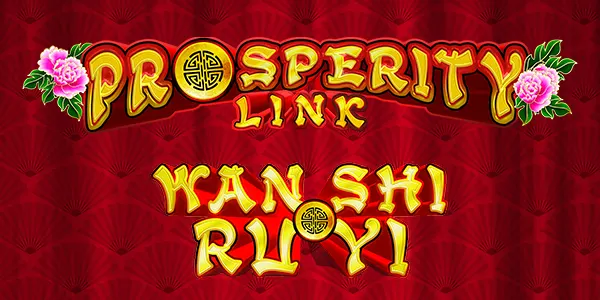 Prosperity Link Wan Shi Ru Yi High Line — IGT