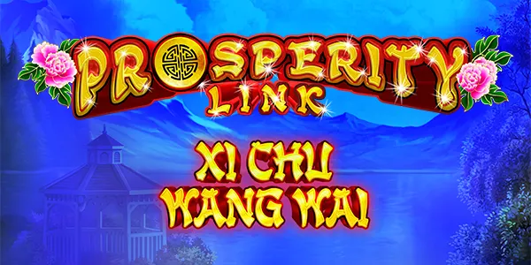 Prosperity Link Xi Chu Wang Wai — IGT