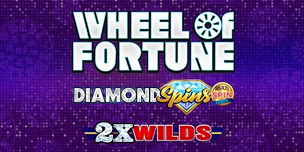 Wheel of Fortune Diamond Spins 2X Wilds — IGT