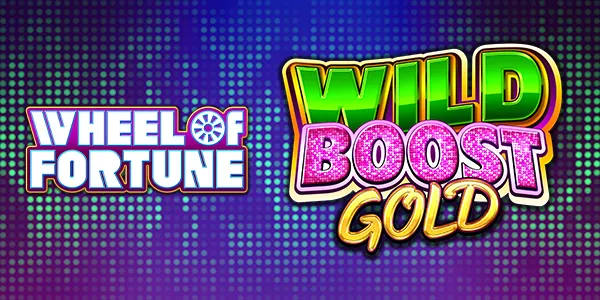 Wheel of Fortune Wild Boost Gold — IGT