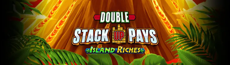 Double Stack Up Pays Island Riches — Incredible Technologies
