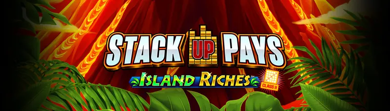 Stack Up Pays Island Riches — Incredible Technologies