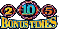 Bonus Times - 2x 5x 10x — Light & Wonder