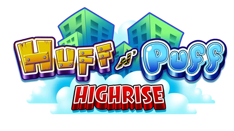 Huff N' Puff - High Rise — Light & Wonder