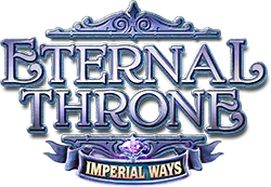 Imperial Ways Eternal Throne — Light & Wonder