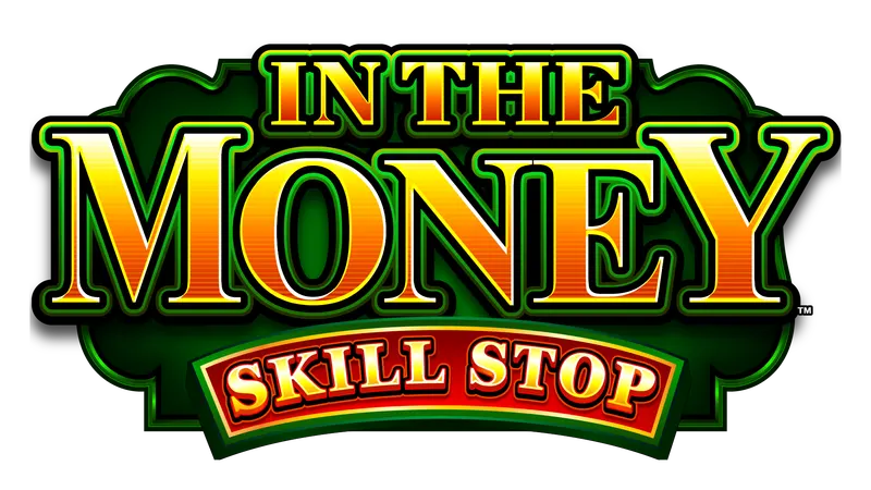 In the Money Skill Stop — Light & Wonder