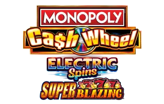 Monopoly Cash Wheel - Electric Spins - Super Blazing 777 — Light & Wonder
