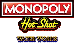 MONOPOLY Hot Shot Water Works — Light & Wonder
