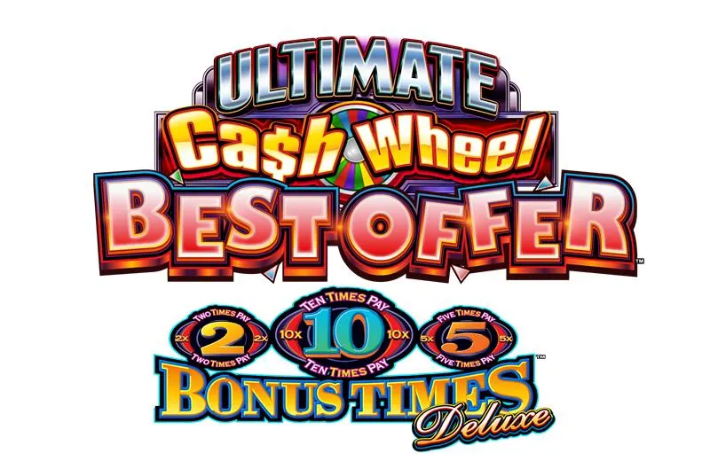 Ultimate Cash Wheel Best Offer - Bonus Time Deluxe — Light & Wonder