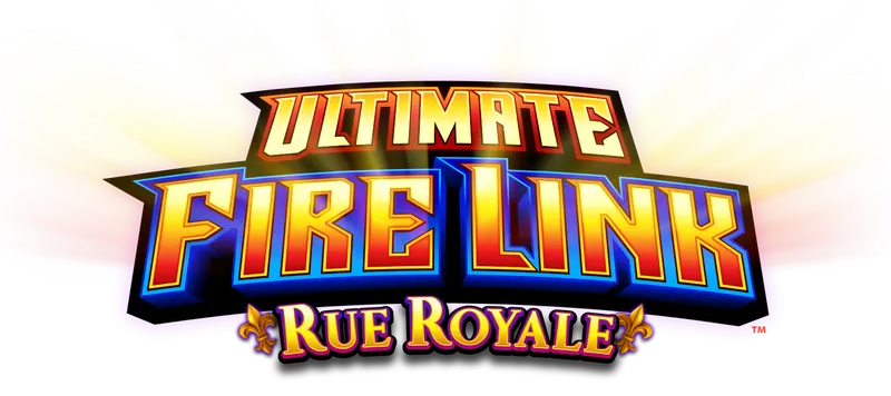 Ultimate Fire Link - Rue Royale — Light & Wonder