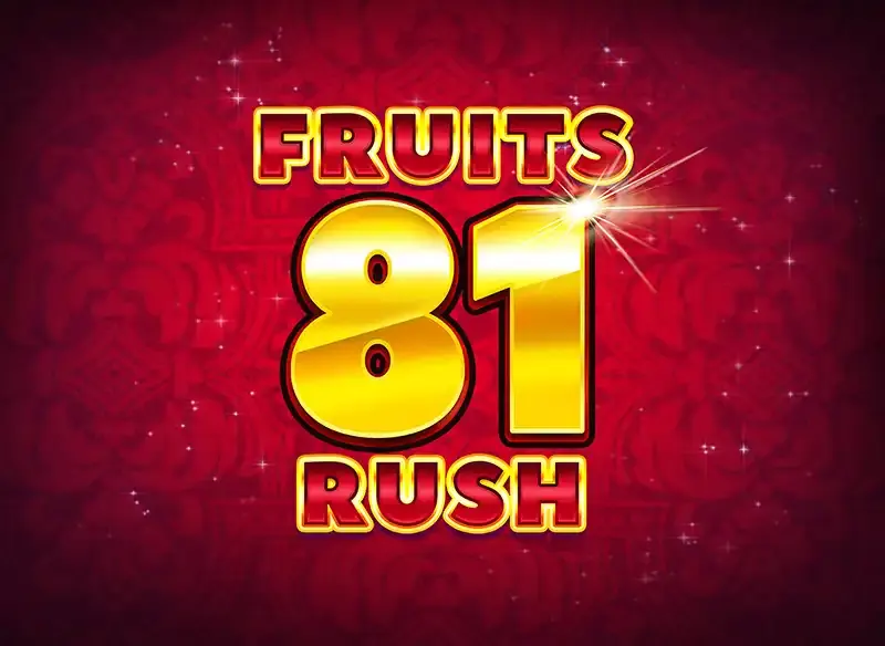 Fruits 81 Rush — SYNOT