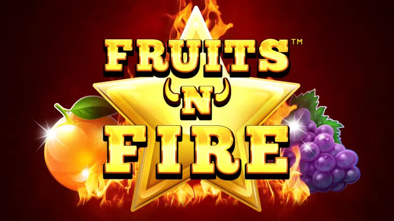 Fruits 'N' Fire — SYNOT